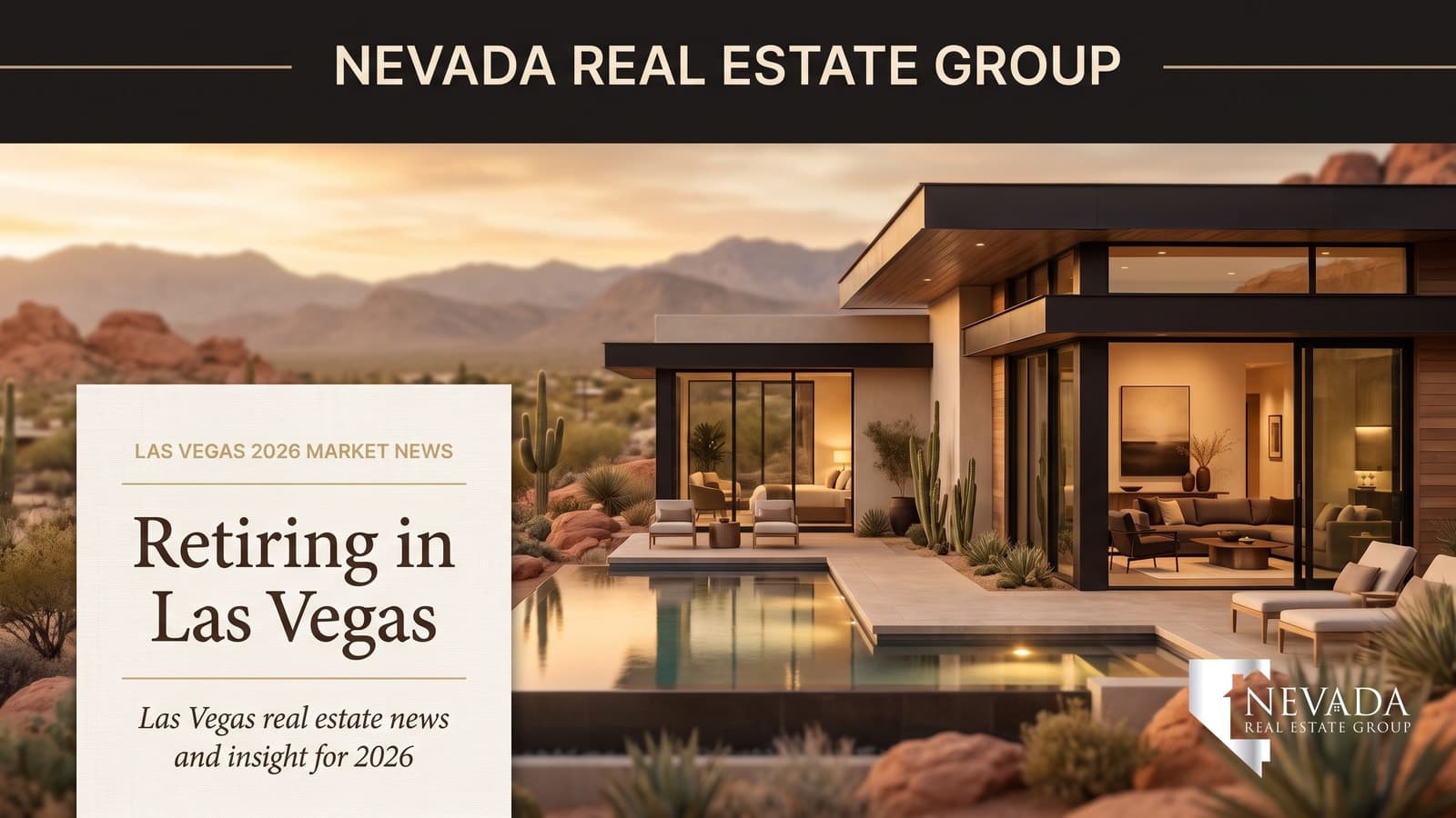Retiring in Las Vegas: The Ultimate 2026 Guide