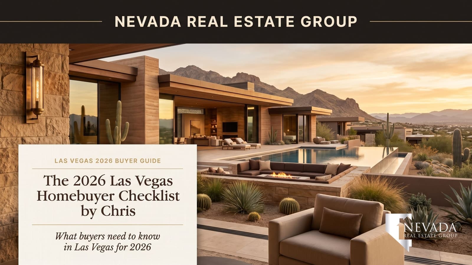 The 2026 Las Vegas Homebuyer Checklist by Chris Nevada – Nevada Real Estate Group