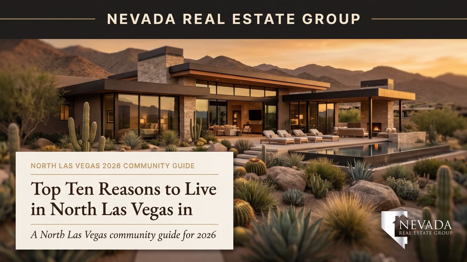 Top 10 Reasons to Live in North Las Vegas in 2026